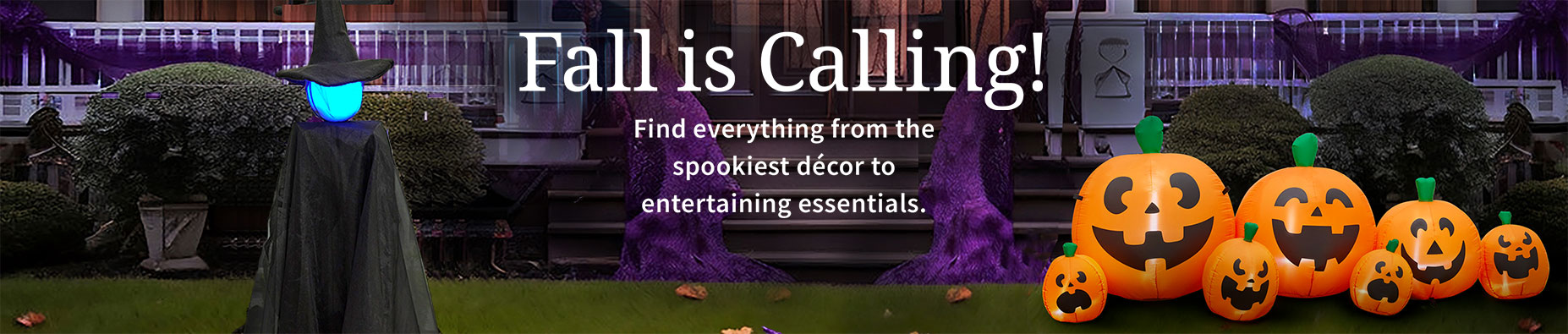 Fall is calling! Find everything from the spookiest decor to entertaining essentials.