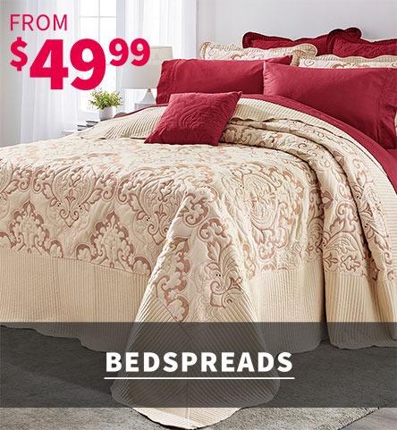 Bedspreads from $49.99