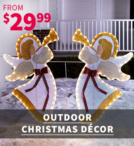 Outdoor Christmas Décor from $29.99