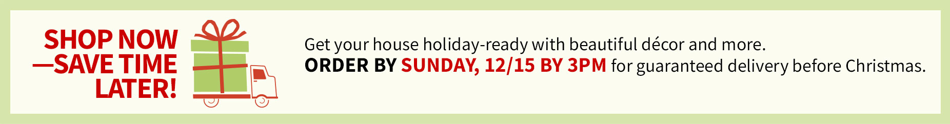 Holiday Tip: Shop Early - Don't miss Your chance! We are in stock and ready to ship. Get It In Time